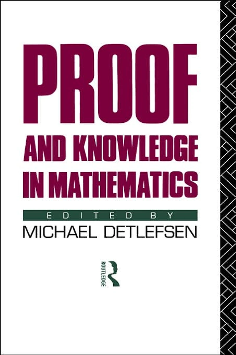 Proof and Knowledge Mathematics