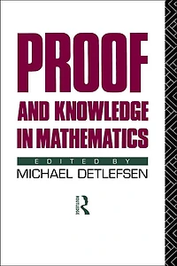 Proof and Knowledge Mathematics