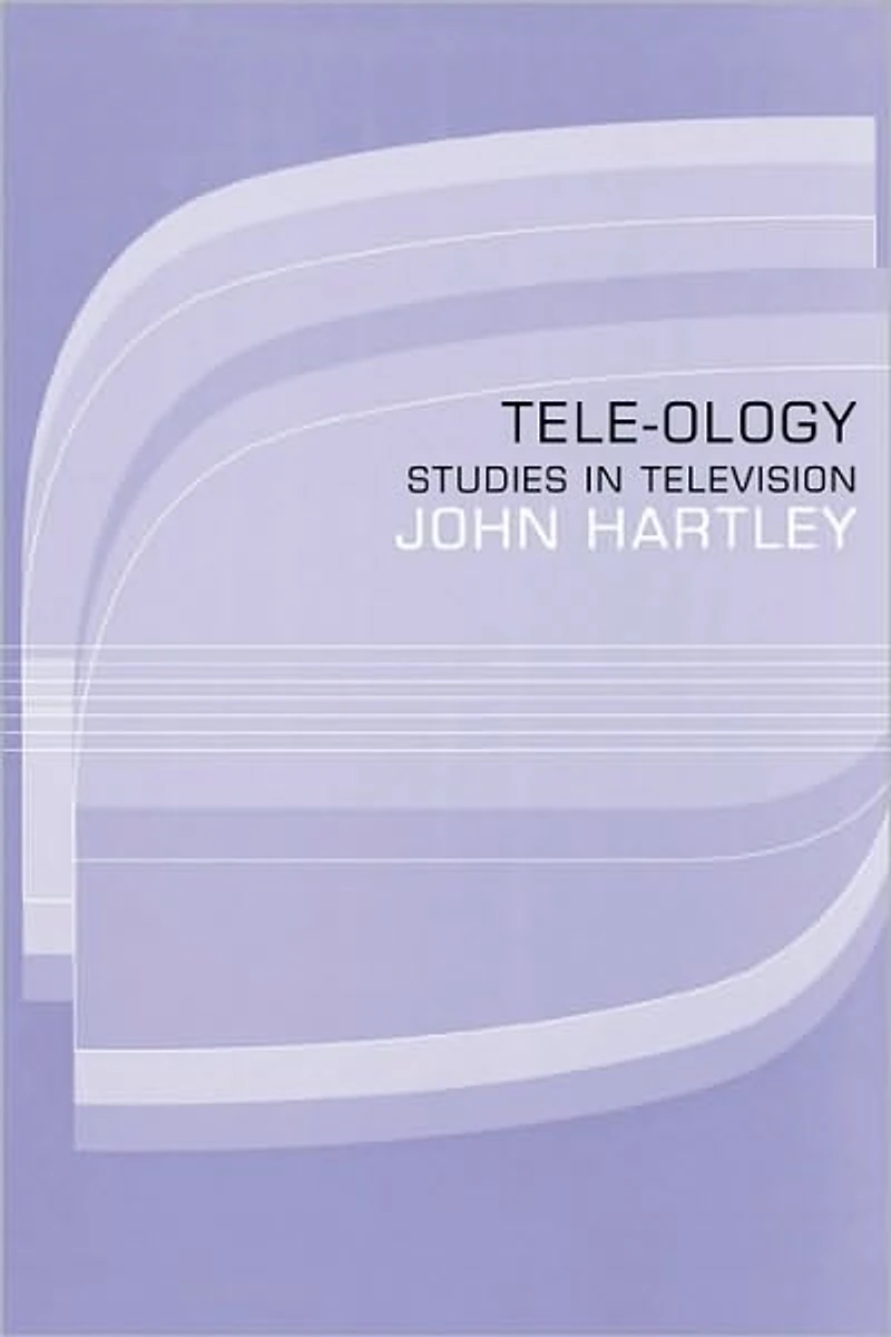 Tele-ology: Studies Television