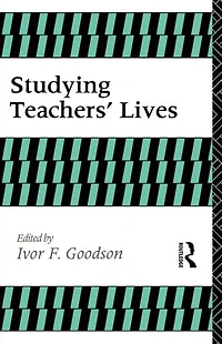 Studying Teachers' Lives