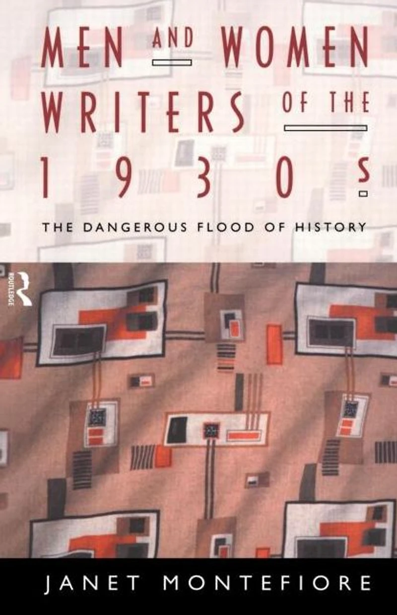 Men and Women Writers of The 1930s: Dangerous Flood History