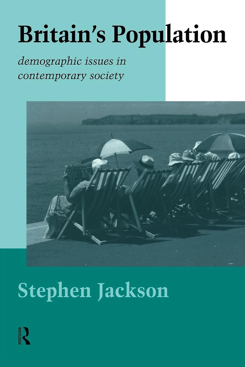Britain's Population: Demographic Issues Contemporary Society