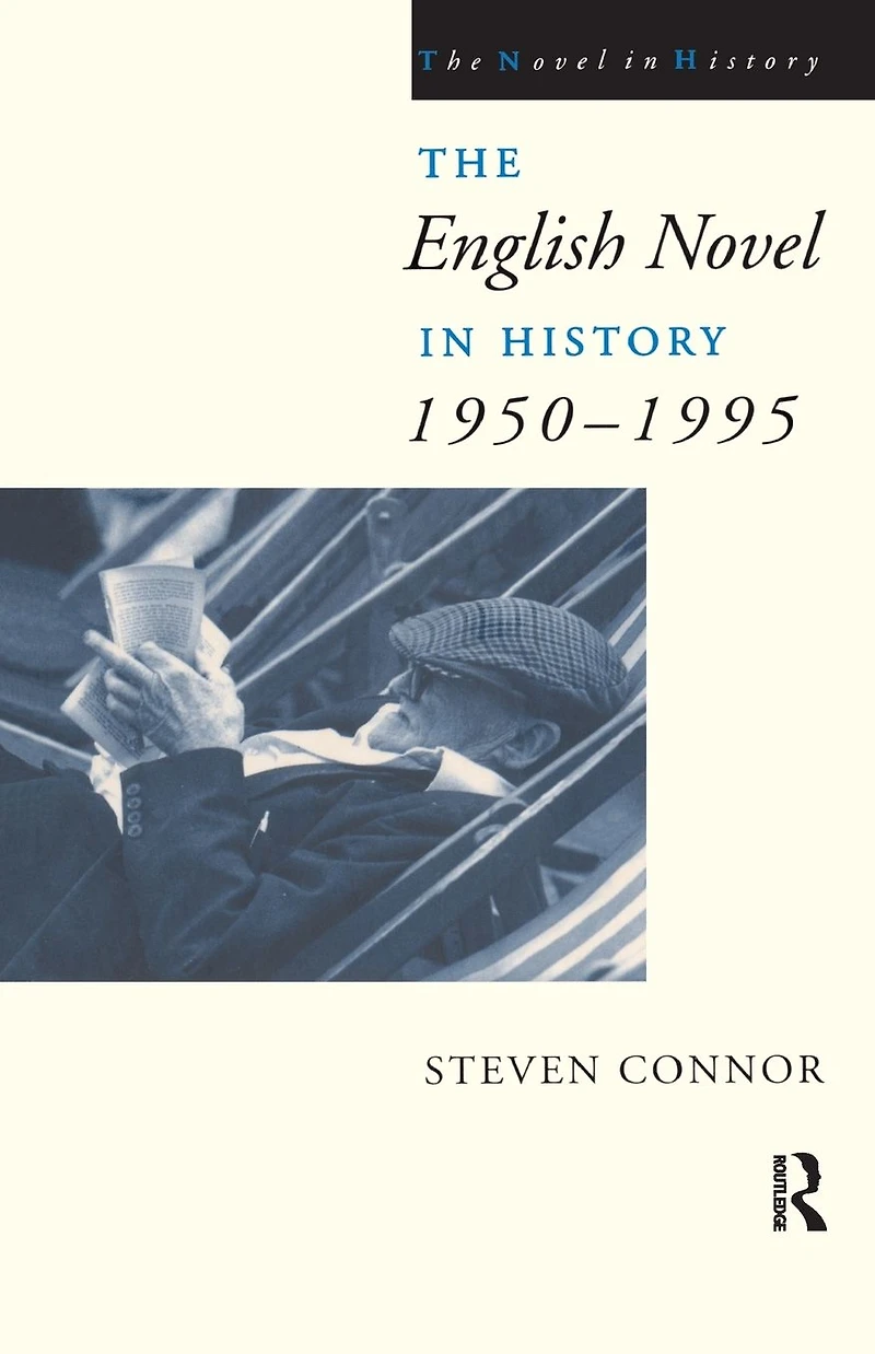 the English Novel History, 1950 to Present