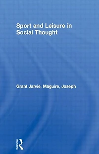 Sport and Leisure Social Thought