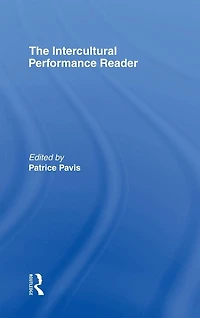The Intercultural Performance Reader