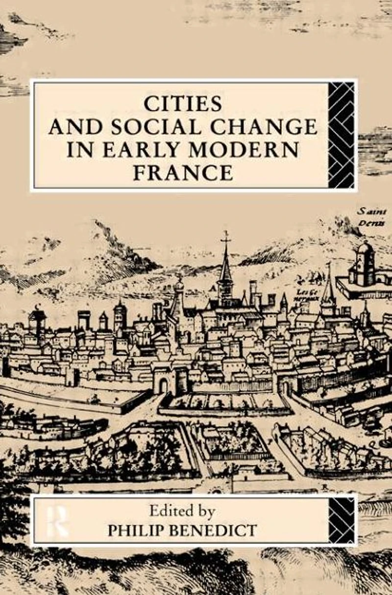 Cities and Social Change Early Modern France