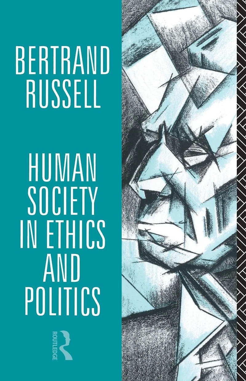 Human Society Ethics and Politics