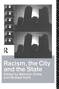 Racism, the City and State