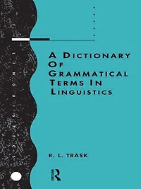 A Dictionary of Grammatical Terms Linguistics