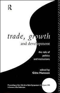 Trade, Growth and Development: The Role of Politics and Institutions