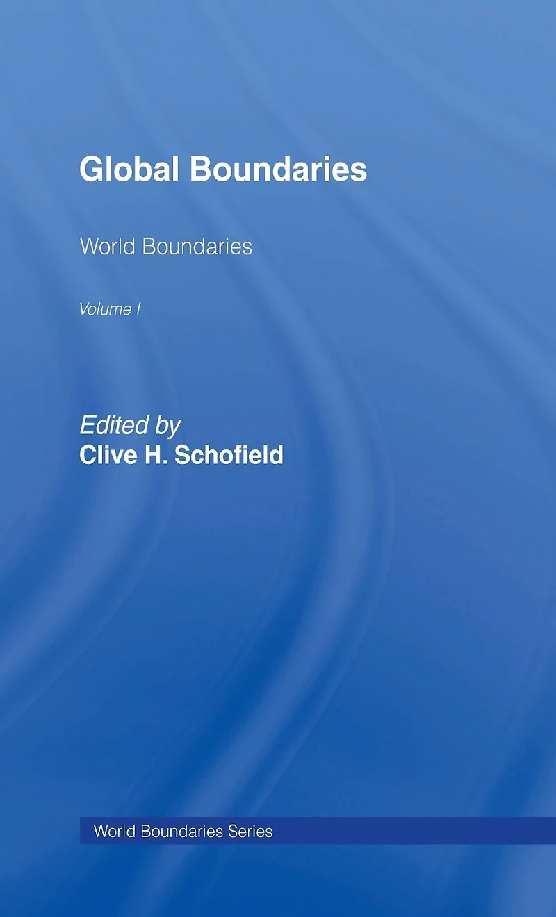 Global Boundaries: World Boundaries Volume 1