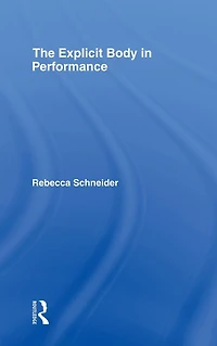 The Explicit Body Performance