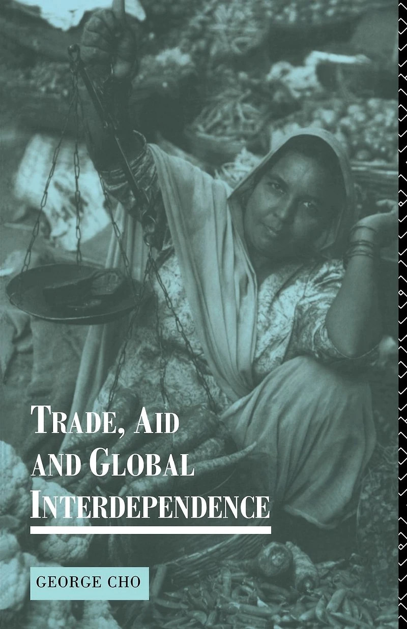 Trade, Aid and Global Interdependence