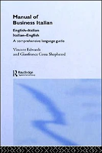 Manual of Business Italian: A Comprehensive Language Guide