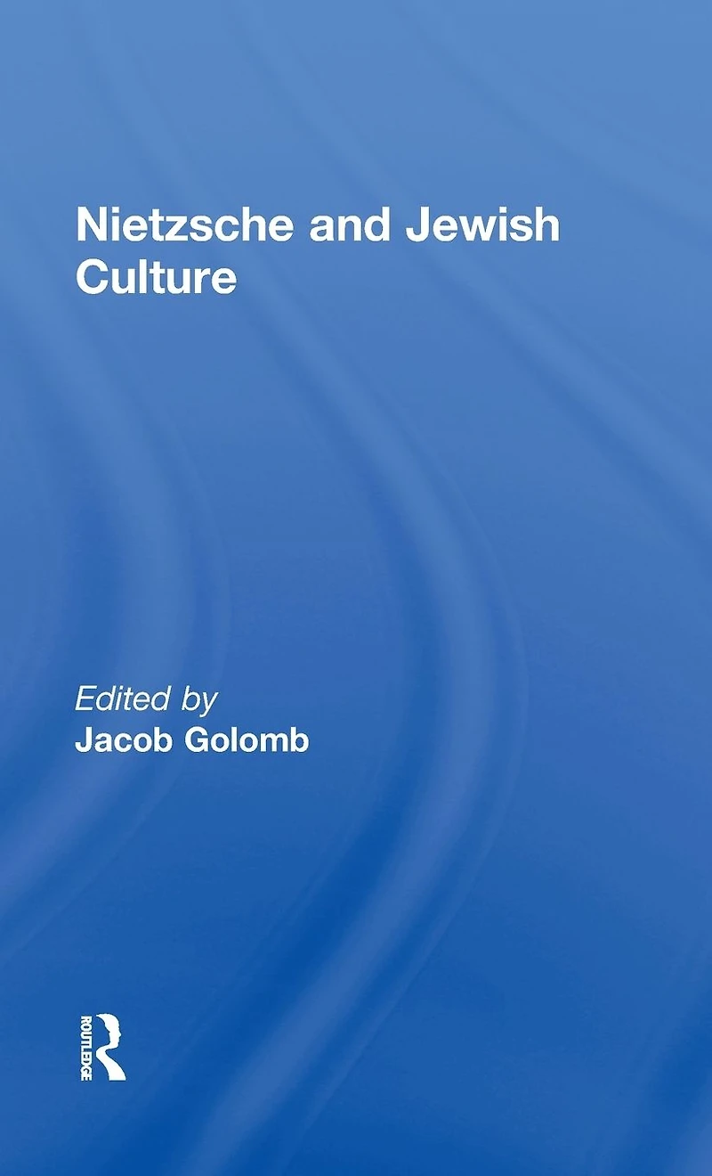 Nietzsche and Jewish Culture