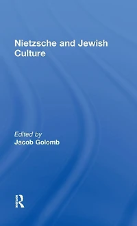Nietzsche and Jewish Culture