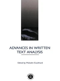 Advances Written Text Analysis