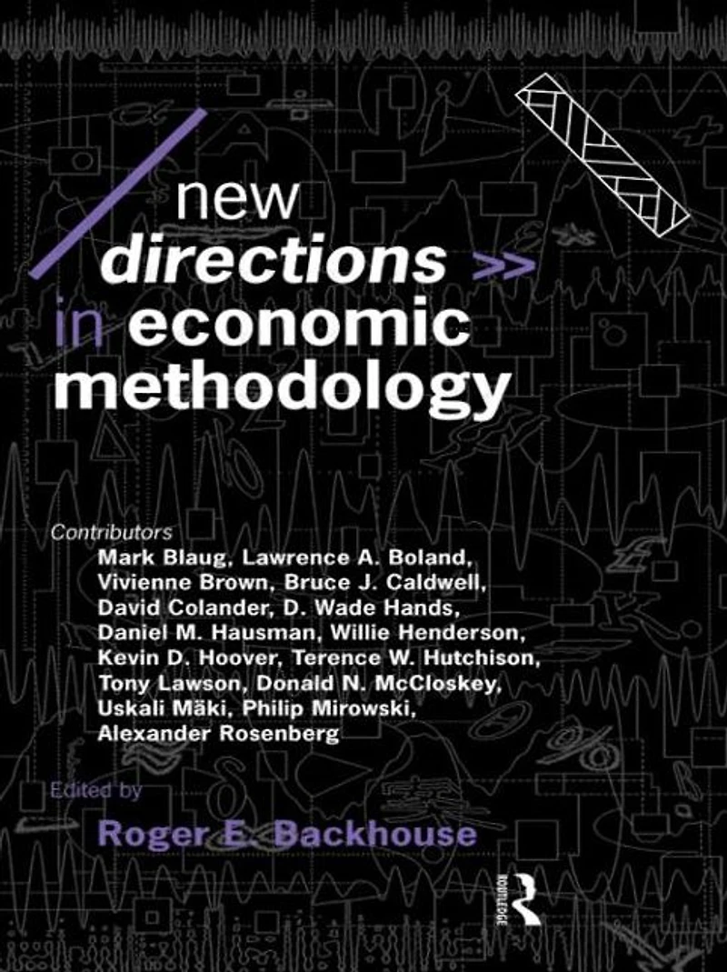 New Directions Economic Methodology
