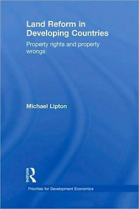 Land Reform Developing Countries: Property Rights and Wrongs