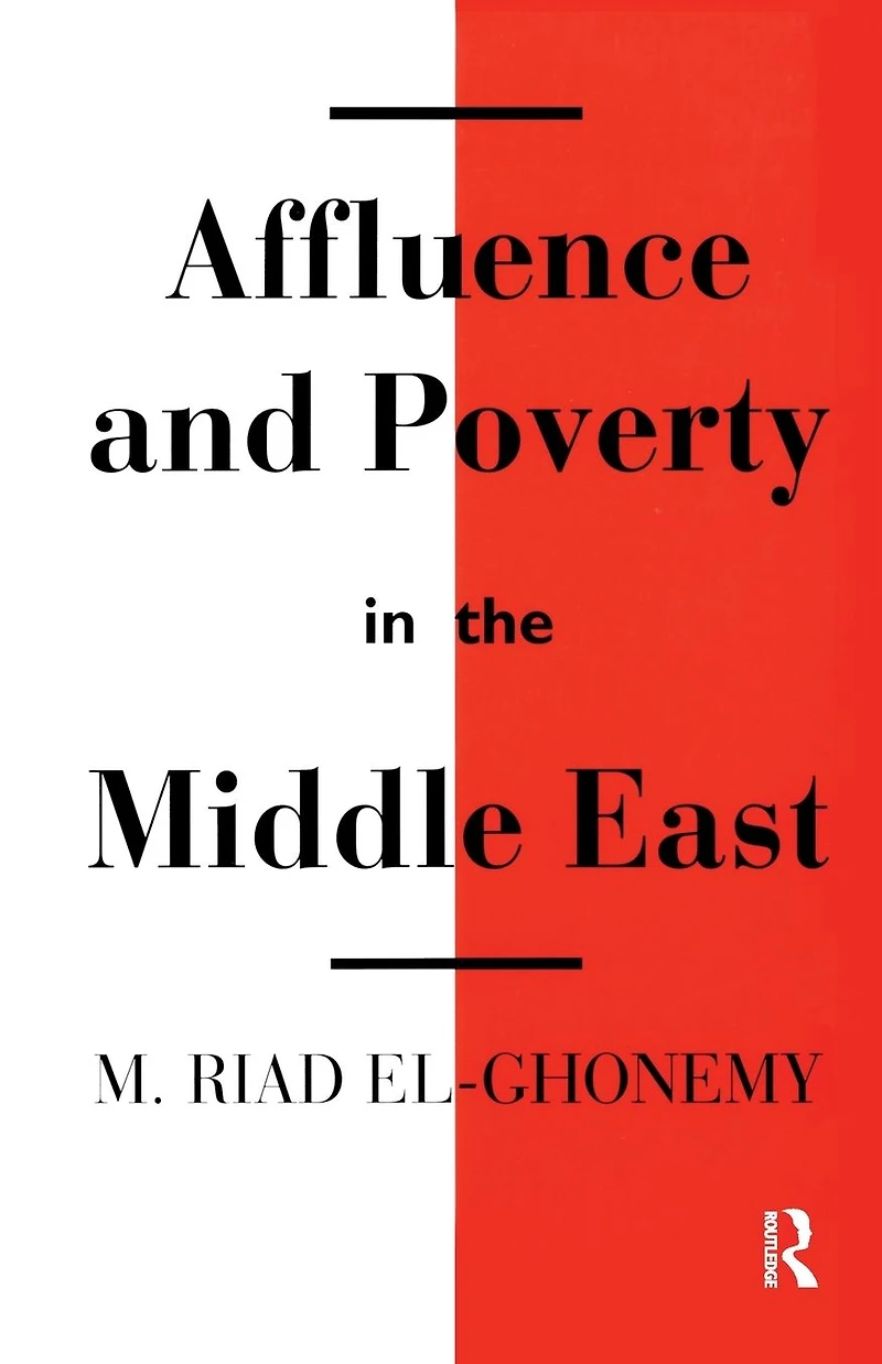 Affluence and Poverty the Middle East