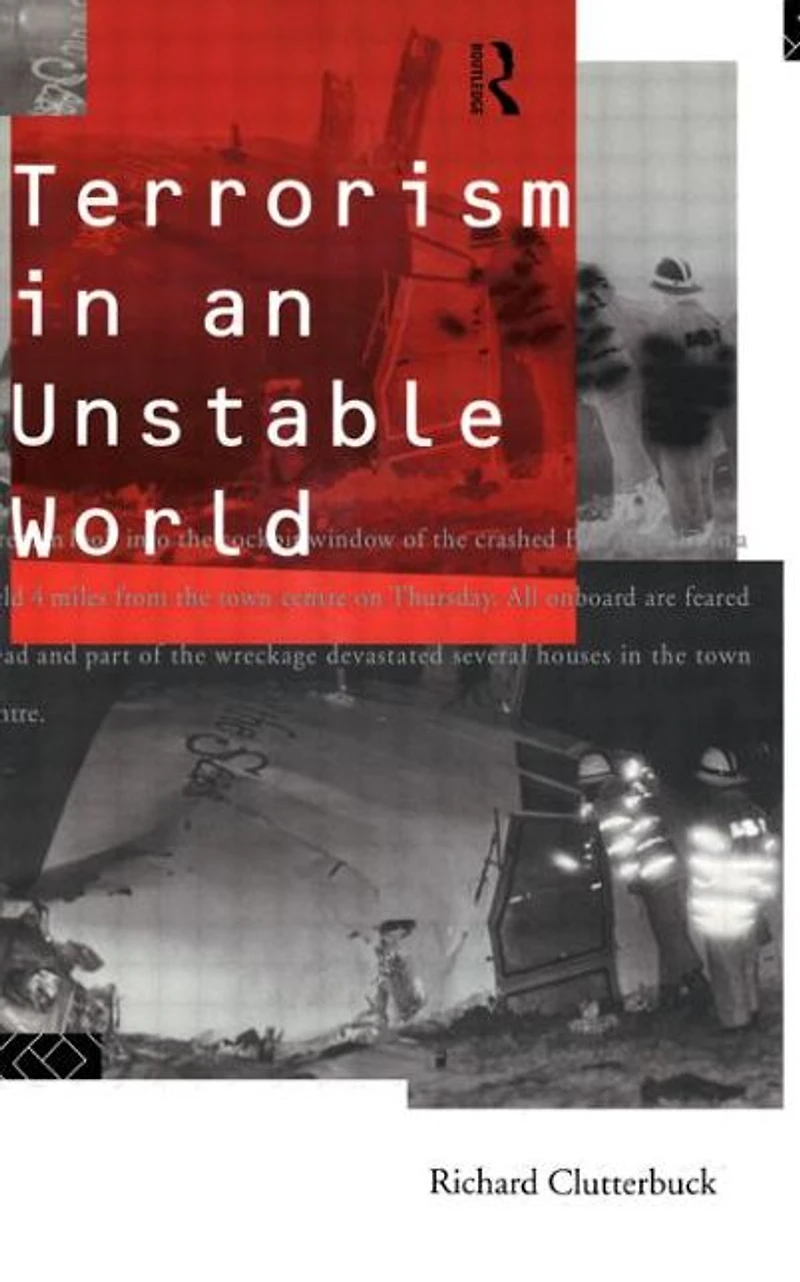 Terrorism in an Unstable World