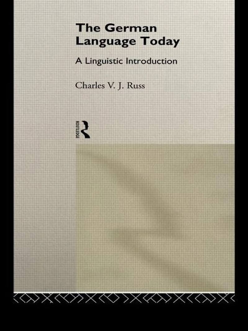 The German Language Today: A Linguistic Introduction