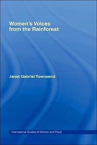 Women's Voices from the Rainforest