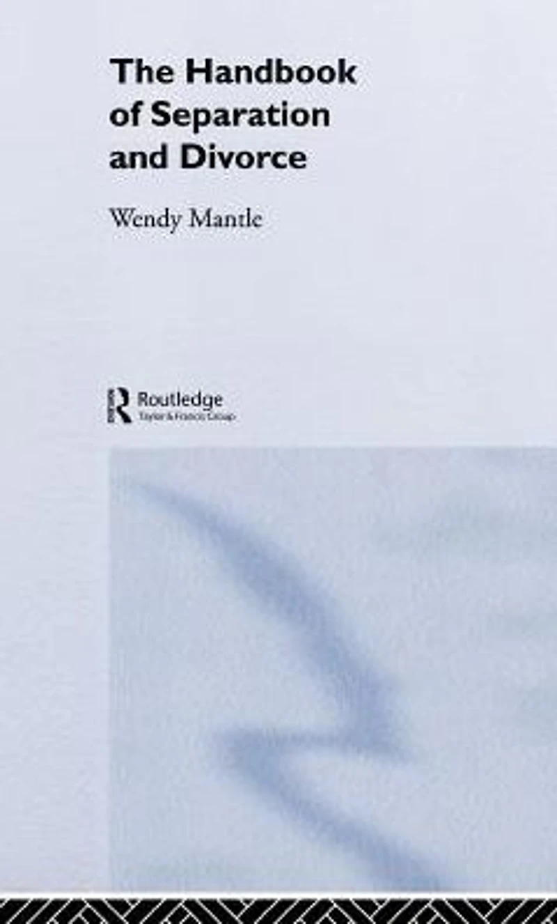 The Handbook of Separation and Divorce