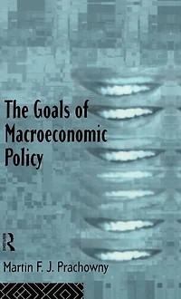 The Goals of Macroeconomic Policy