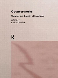 Counterworks: Managing the Diversity of Knowledge