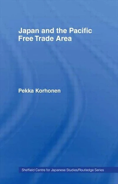 Japan and the Pacific Free Trade Area