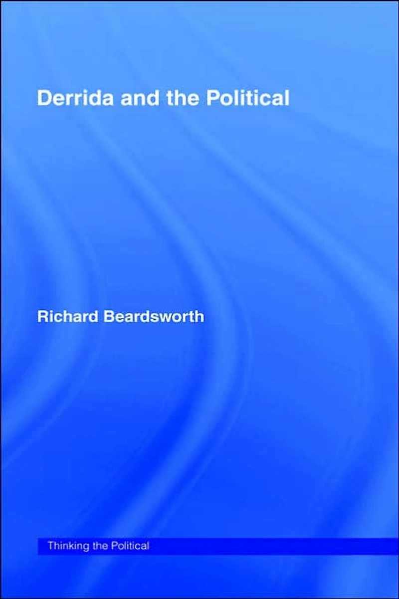 Derrida and the Political