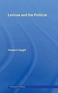 Levinas and the Political