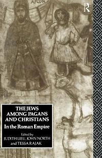 the Jews Among Pagans and Christians Roman Empire