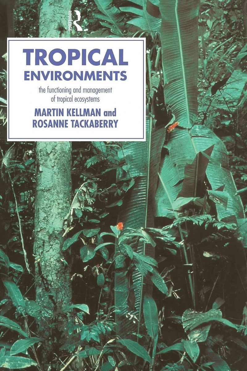 Tropical Environments