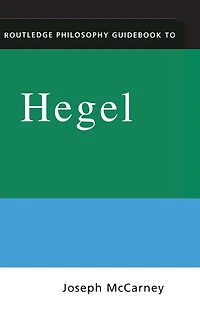 Routledge Philosophy Guidebook to Hegel on History