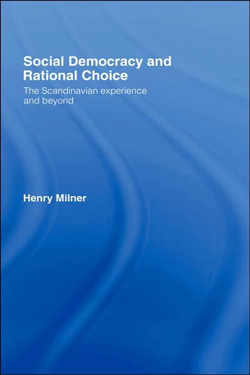 Social Democracy and Rational Choice