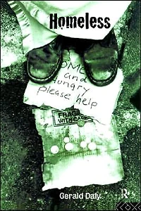 Homeless: Policies, strategies and Lives on the Streets