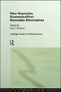 New Keynesian Economics / Post Alternatives