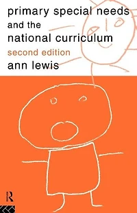 Primary Special Needs and the National Curriculum
