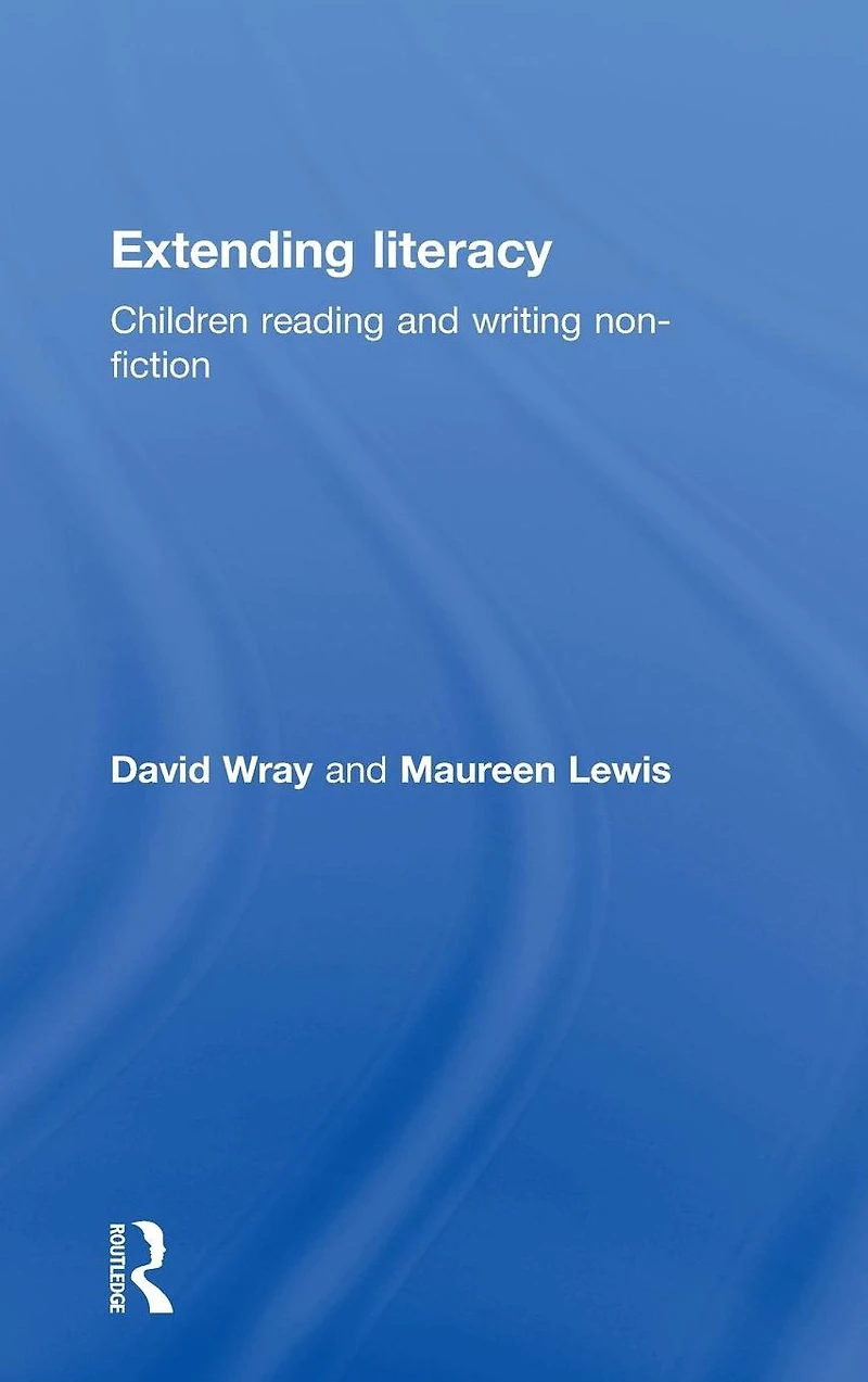 Extending Literacy: Developing Approaches to Non-Fiction