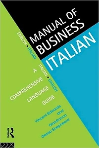 Manual of Business Italian: A Comprehensive Language Guide