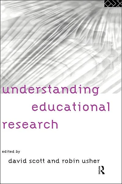 Understanding Educational Research