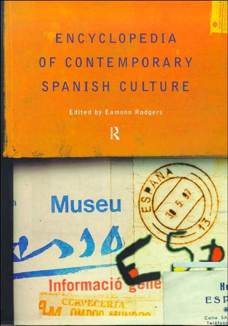 Encyclopedia of Contemporary Spanish Culture