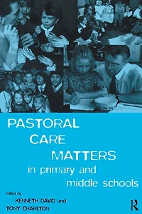 Pastoral Care Matters Primary and Middle Schools