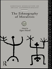 The Ethnography of Moralities