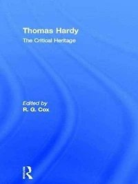 Thomas Hardy: The Critical Heritage