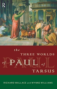 The Three Worlds of Paul Tarsus