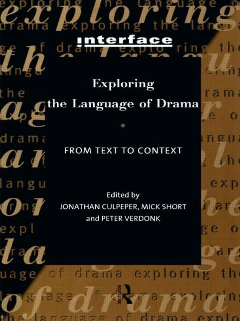 Exploring the Language of Drama: From Text to Context