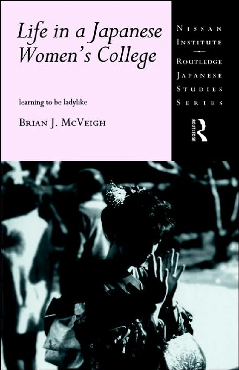 Life a Japanese Women's College: Learning to be Ladylike